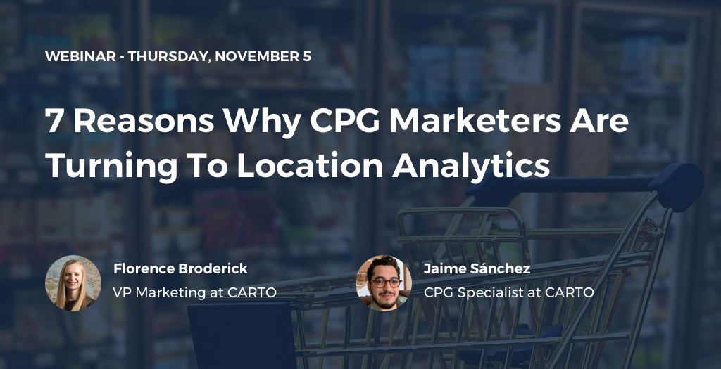 Why CPG Marketers are turning to Location Analytics | CARTO